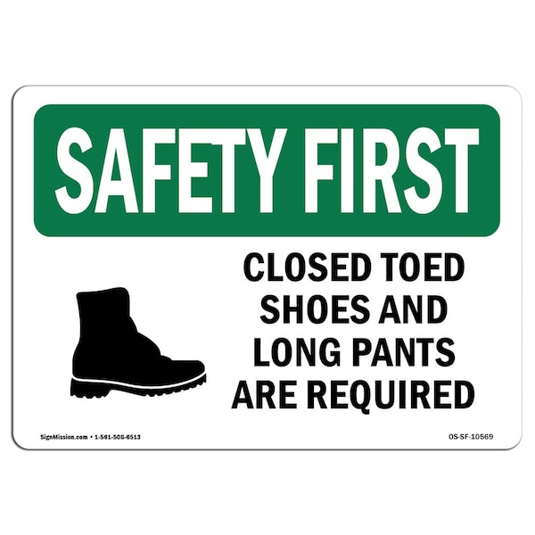OSHA Sign, Closed Toed Shoes And Long Pants W/ Symbol, 10in X 7in Aluminum, 10" W, 7" H, Landscape
